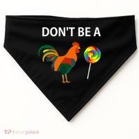 DonT Be A Cock Sucker Sarcastic Funny Humor Irony Jersey USA-Made Doggie Bandana thumb 0