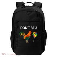 DonT Be A Cock Sucker Sarcastic Funny Humor Irony Jersey Backpack thumb 0