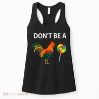 DonT Be A Cock Sucker Sarcastic Funny Humor Irony Jersey Women's Tank Top thumb 0