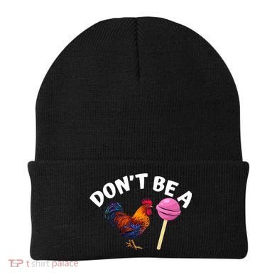 Dont Be A Cock Sucker Funny Beanie