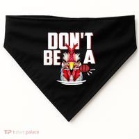Dont Be A Cock Sucker Rooster Lollipop Funny Fathers Day USA-Made Doggie Bandana thumb 0
