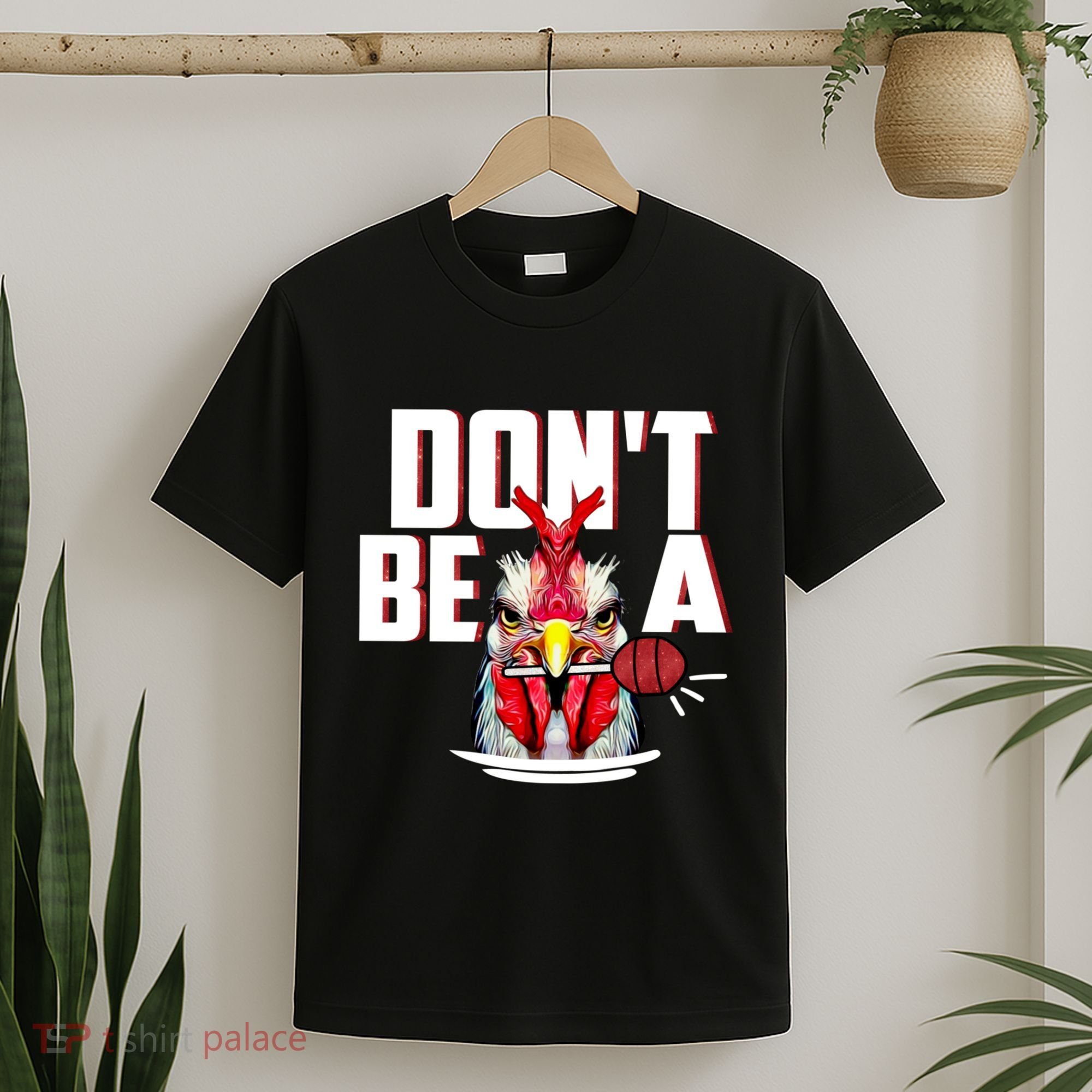 Dont Be A Cock Sucker Rooster Lollipop Funny Fathers Day T-Shirt
