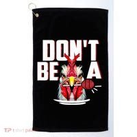 Dont Be A Cock Sucker Rooster Lollipop Funny Fathers Day Golf Towel thumb 0