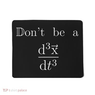 DonT Be A Jerk Mathematician Mousepad