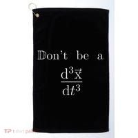 DonT Be A Jerk Mathematician Golf Towel thumb 0