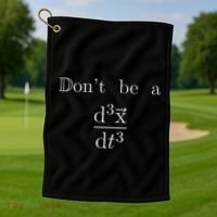DonT Be A Jerk Mathematician Golf Towel thumb 1