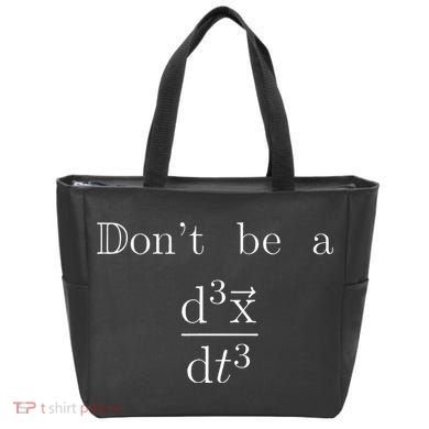 DonT Be A Jerk Mathematician Tote Bag