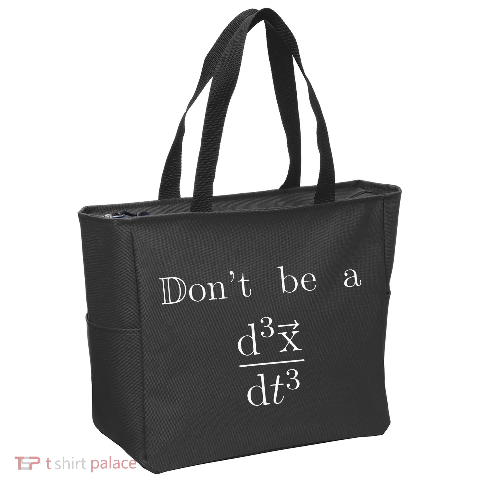 DonT Be A Jerk Mathematician Tote Bag