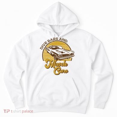 Drive Bars And Muscle Cars Hoodie