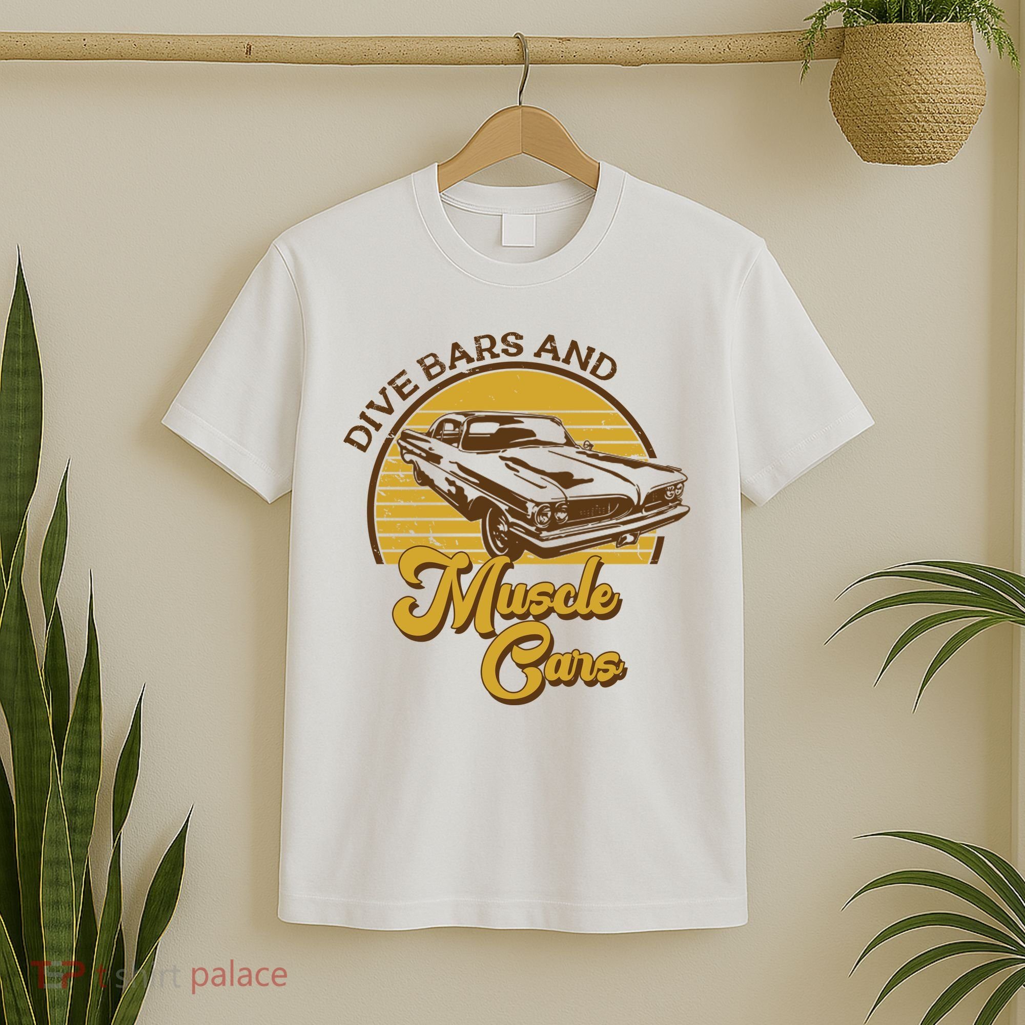 Drive Bars And Muscle Cars T-Shirt