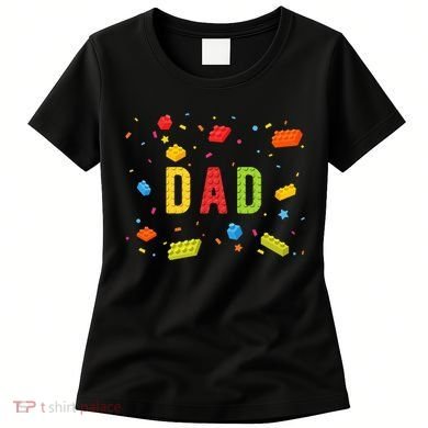 Dad Building Blocks Birthday Women's T-Shirt