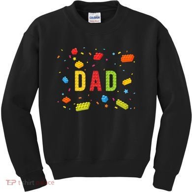 Dad Building Blocks Birthday Kids Sweatshirt