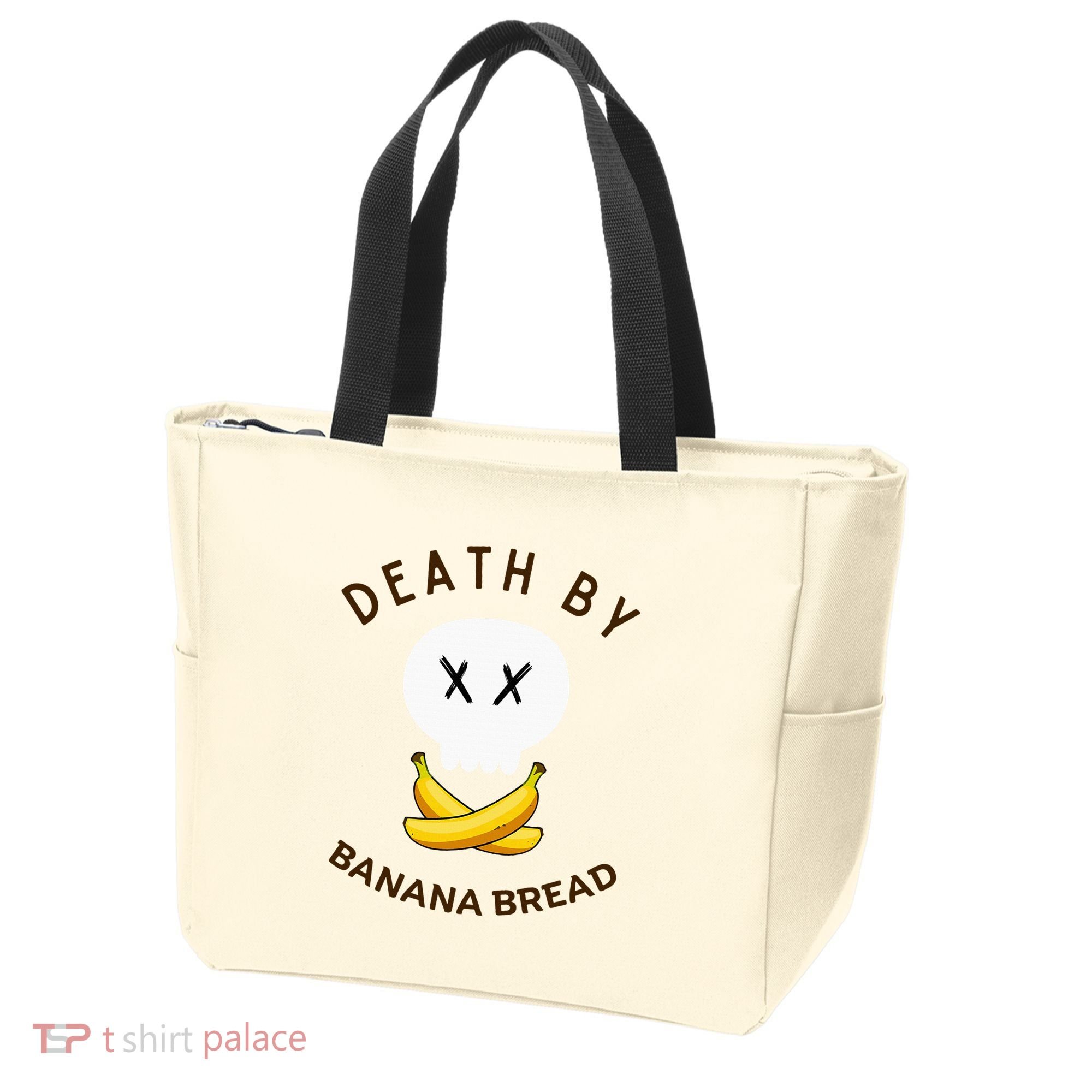 Death By Banana Bread Tote Bag