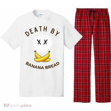 Death By Banana Bread Pajama Set