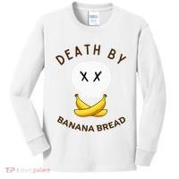 Death By Banana Bread Kids Long Sleeve Shirt thumb 0