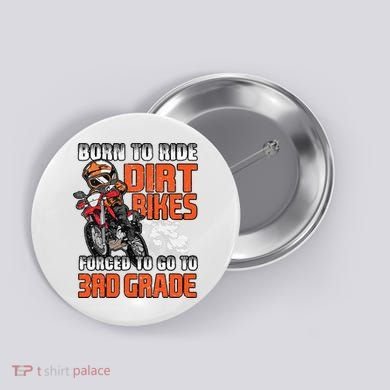 Dirt Bike Biker Back To School Biking 3rd Grade Student Button