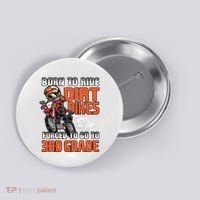 Dirt Bike Biker Back To School Biking 3rd Grade Student Button thumb 0