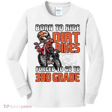 Dirt Bike Biker Back To School Biking 3rd Grade Student Kids Long Sleeve Shirt