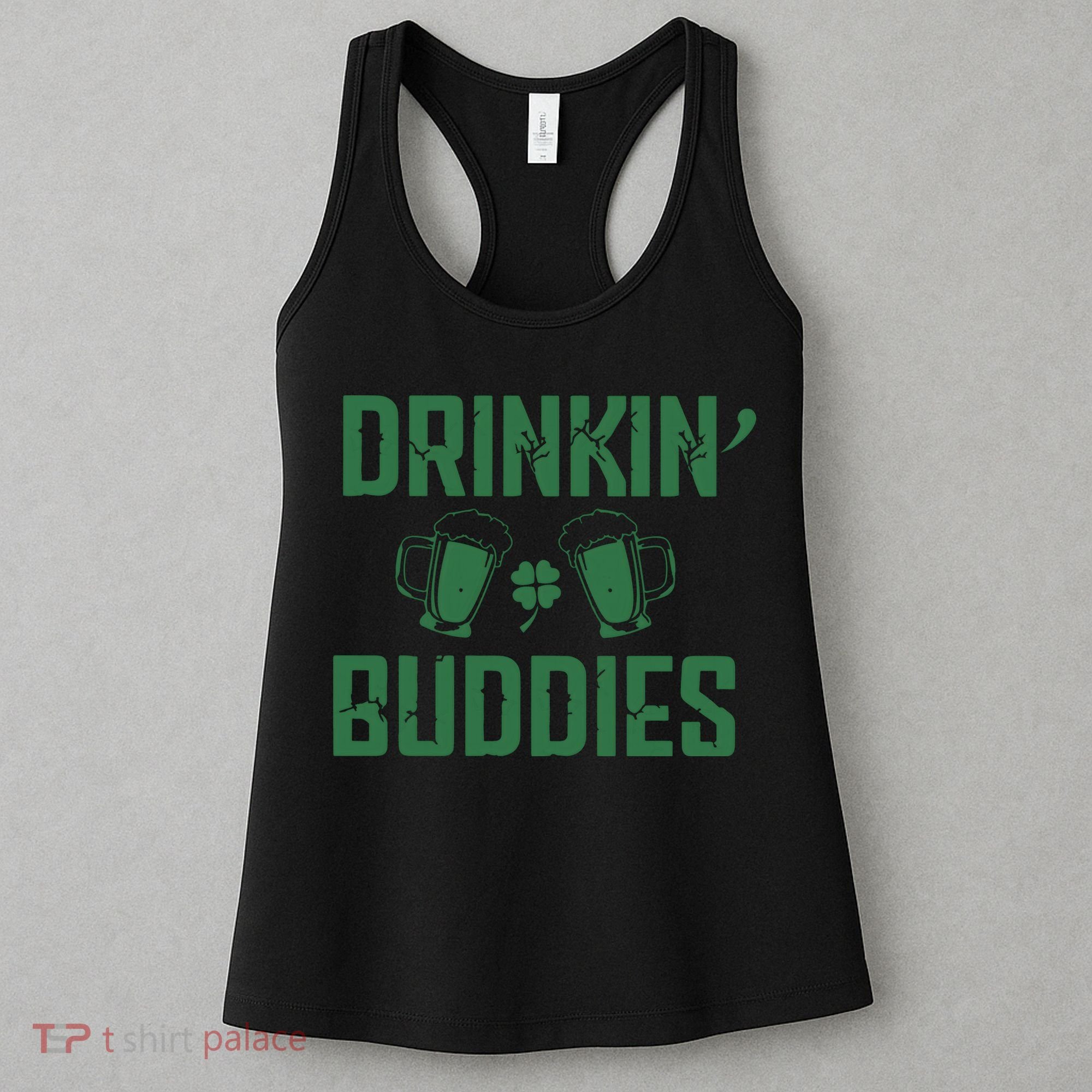 Drinking Buddies Beer Cheer Drinking Team Saint Patrick's Day Women's Tank Top