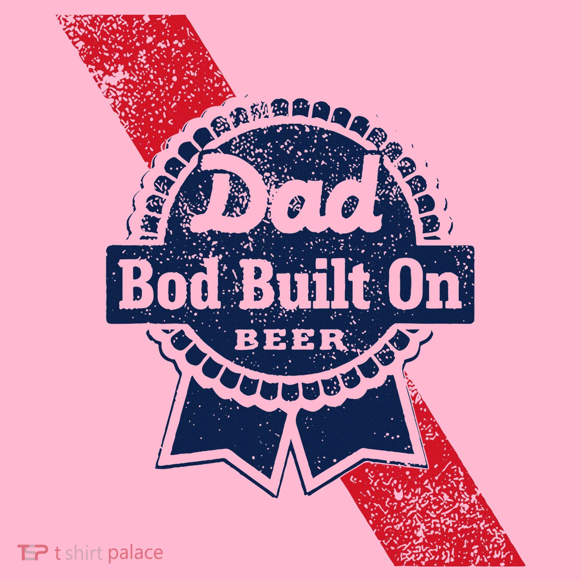 Dad Bod Built On Beer Funny Beer Coaster