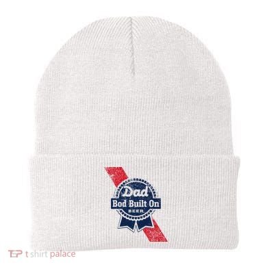 Dad Bod Built On Beer Funny Beer Beanie