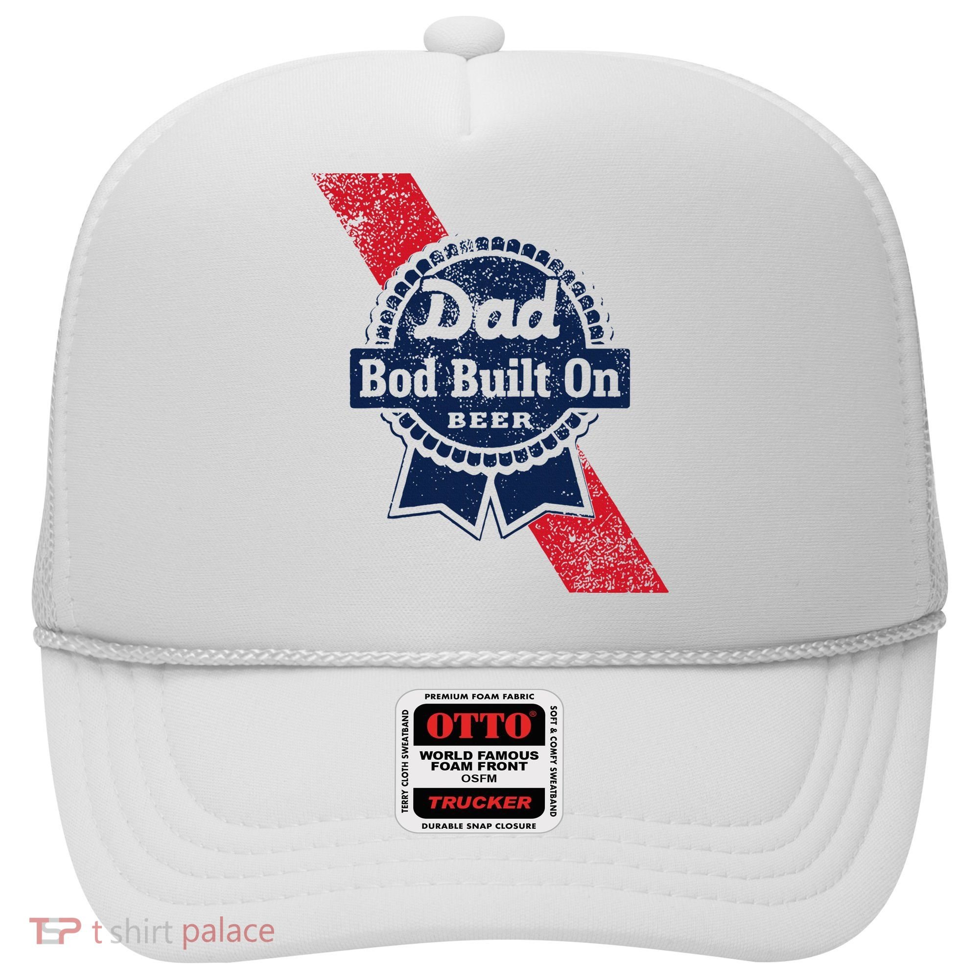 Dad Bod Built On Beer Funny Beer Hat