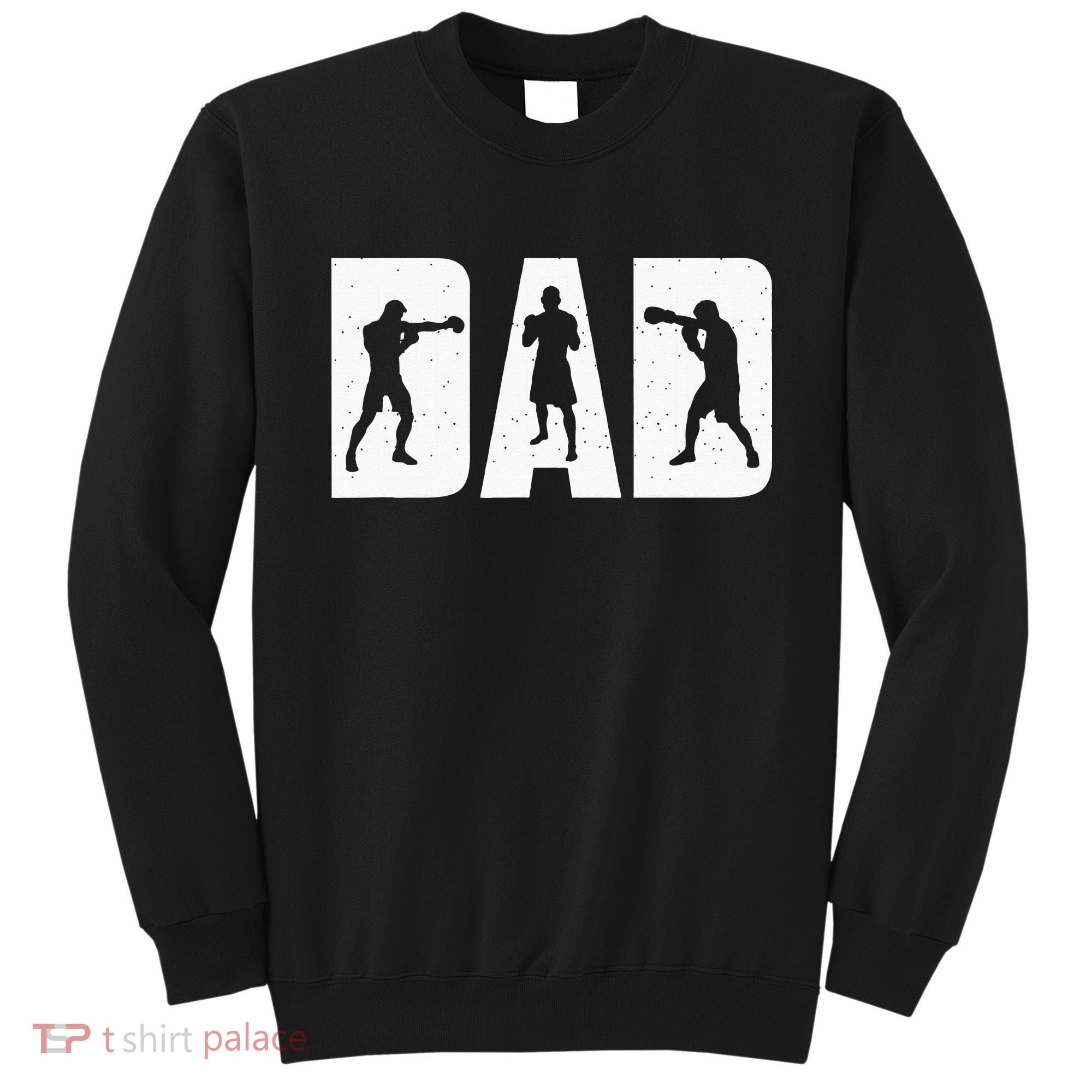Dad Boxer Boxing Boxing Gloves Boxing Boxing Fan Boxer Sweatshirt