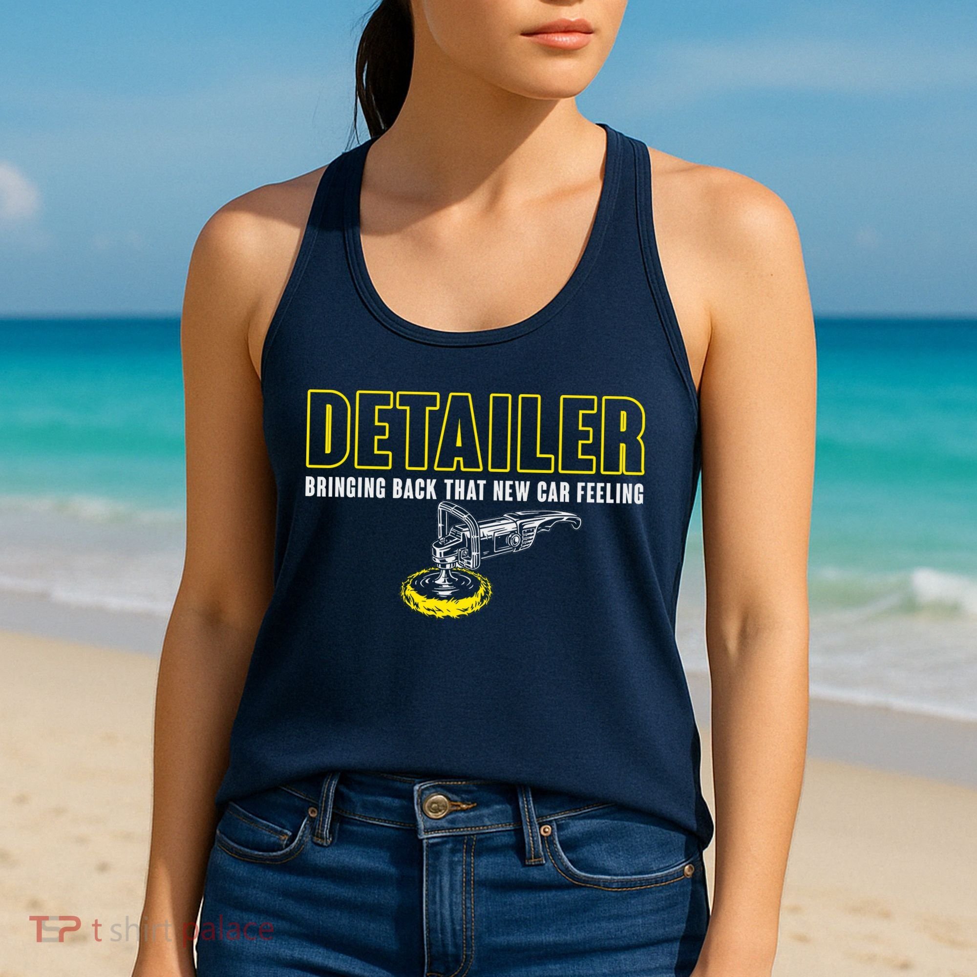 Detailer Bringing Back That New Car Feeling Auto Detailing Women's Tank Top