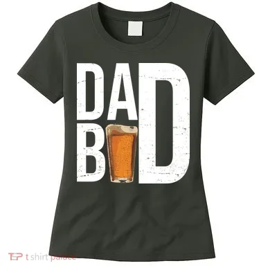 Dad Bod Beer Women's T-Shirt