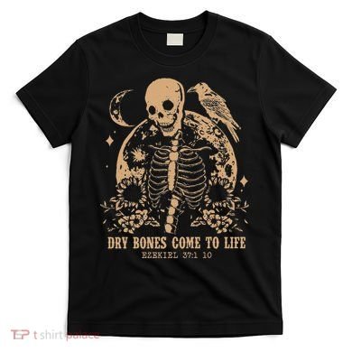 Dry Bones Come To Life Floral Skeleton T-Shirt