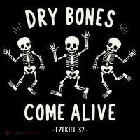 Dry Bones Come Alive Funny Skeleton Dancing Meme Gift Button thumb 1