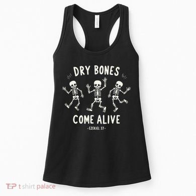 Dry Bones Come Alive Funny Skeleton Dancing Meme Gift Women's Tank Top