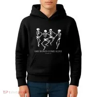 Dry Bones Come Alive Funny Skeleton Dancing Gift Kids Hoodie thumb 4