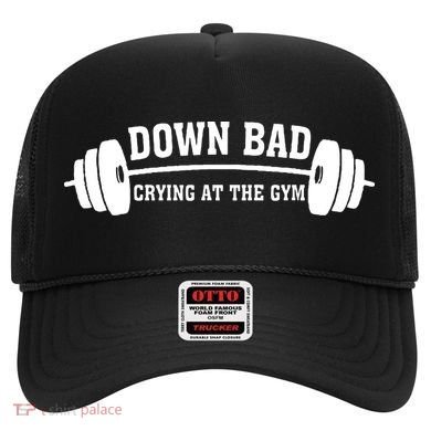 Down Bad Crying At The Gym Hat