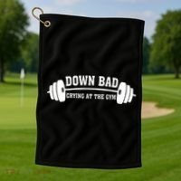 Down Bad Crying At The Gym Golf Towel thumb 1