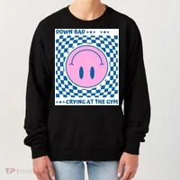 Down Bad Crying At The Gym Gift Women's Sweatshirt thumb 0