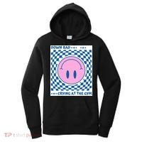Down Bad Crying At The Gym Gift Women's Hoodie thumb 0