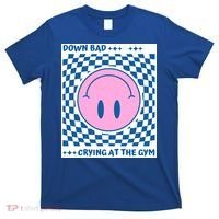 Down Bad Crying At The Gym Gift T-Shirt thumb 0