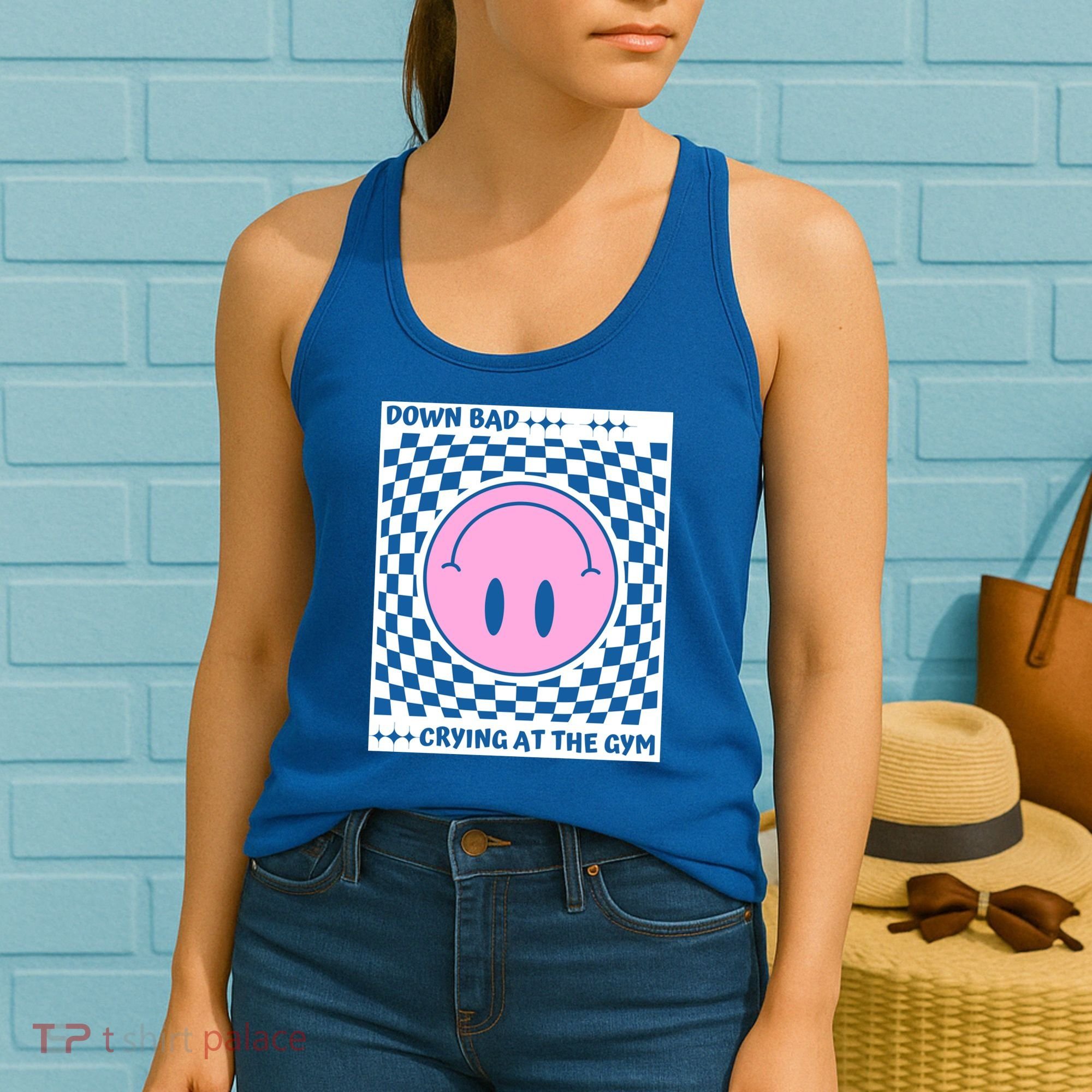 Down Bad Crying At The Gym Gift Women's Tank Top
