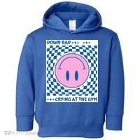 Down Bad Crying At The Gym Gift Toddler Hoodie thumb 0