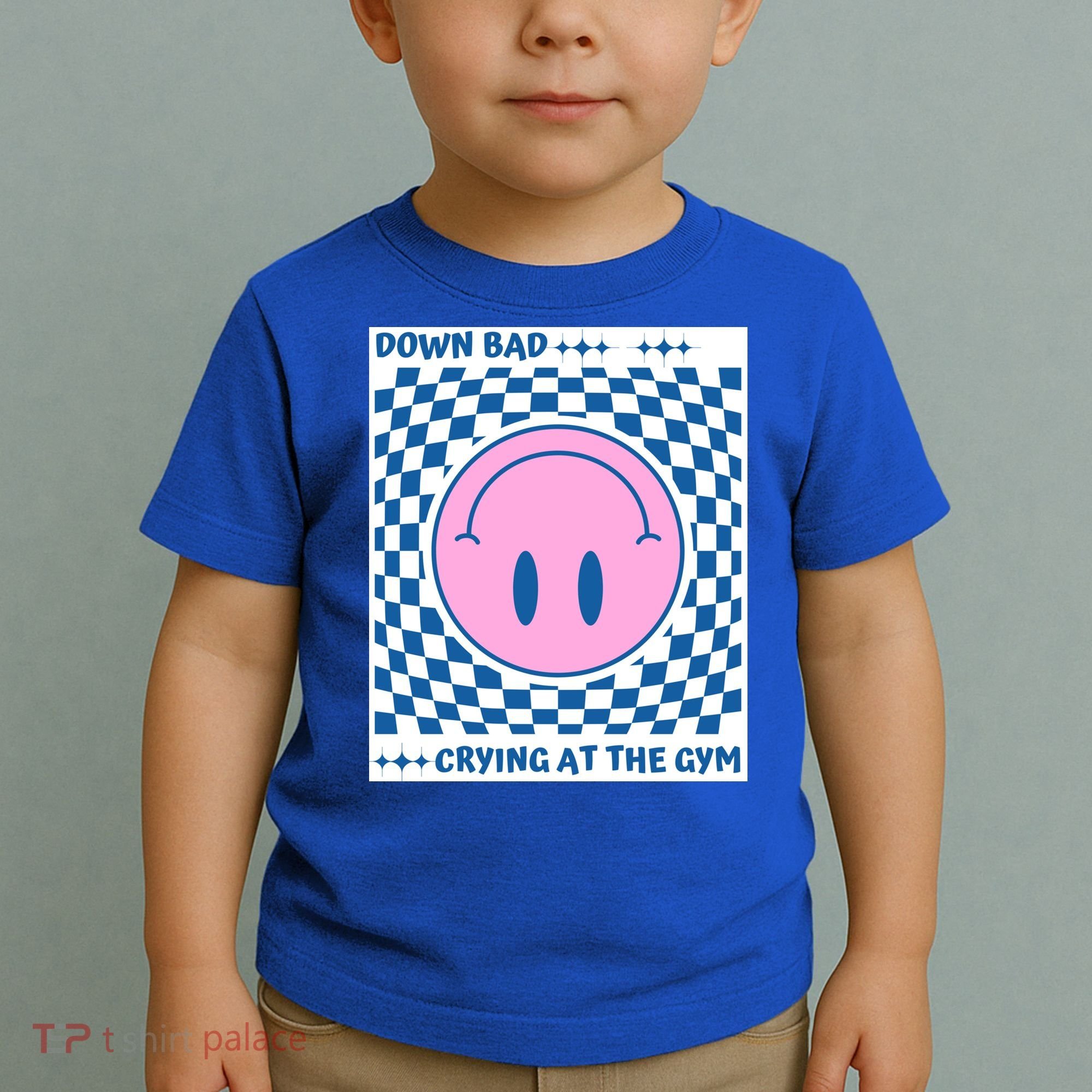 Down Bad Crying At The Gym Gift Toddler T-Shirt