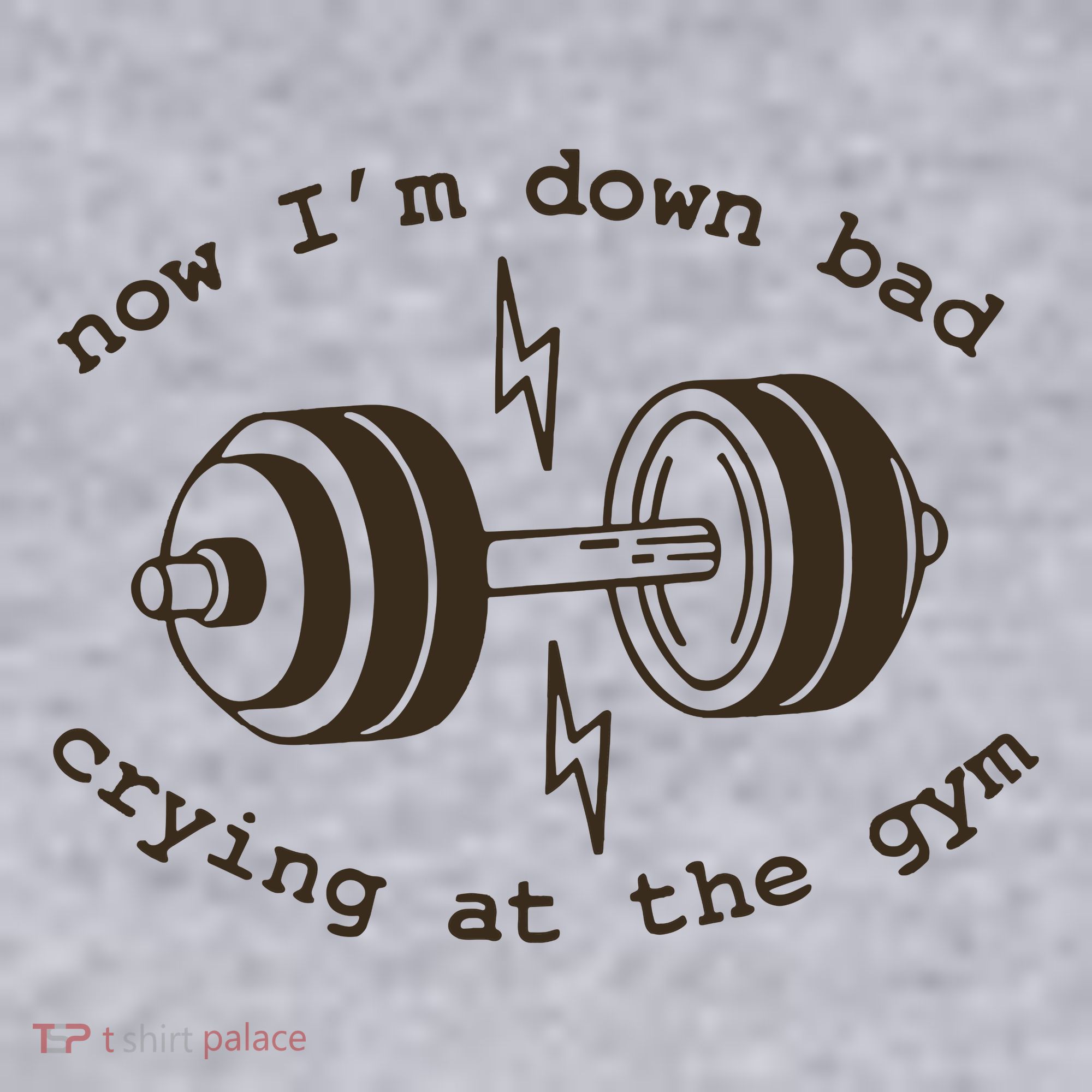 Down Bad Crying At The Gym Women's Sweatshirt