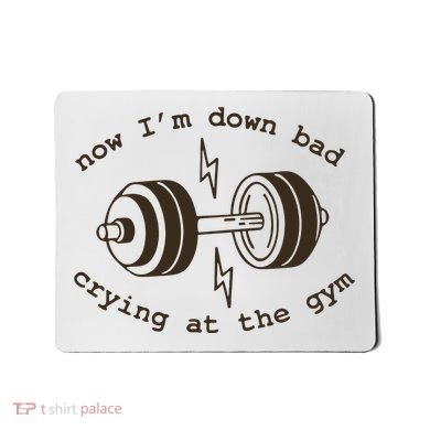 Down Bad Crying At The Gym Mousepad