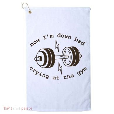 Down Bad Crying At The Gym Golf Towel