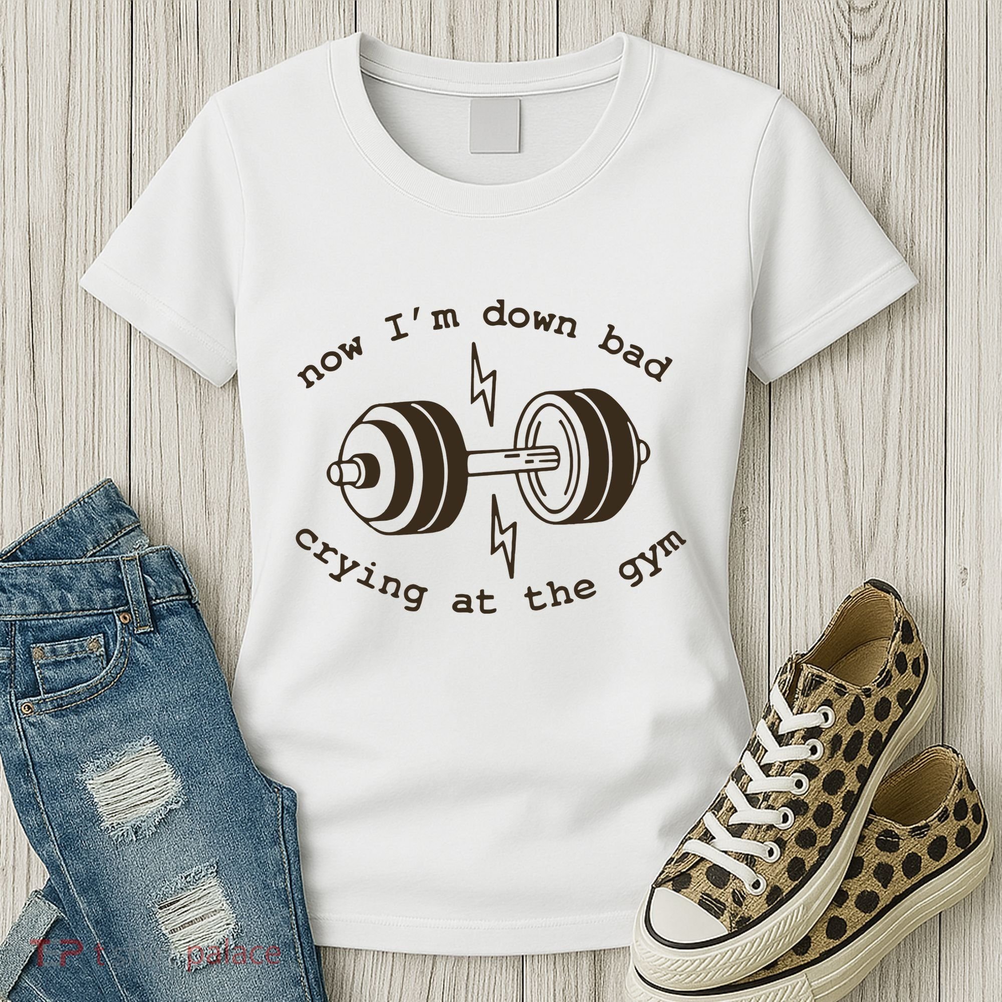 Down Bad Crying At The Gym Women's T-Shirt