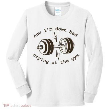 Down Bad Crying At The Gym Kids Long Sleeve Shirt