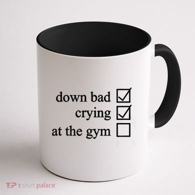 Down Bad Crying At The Gym Coffee Mug back