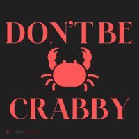 DonT Be Crabby Women's Sweatshirt thumb 2