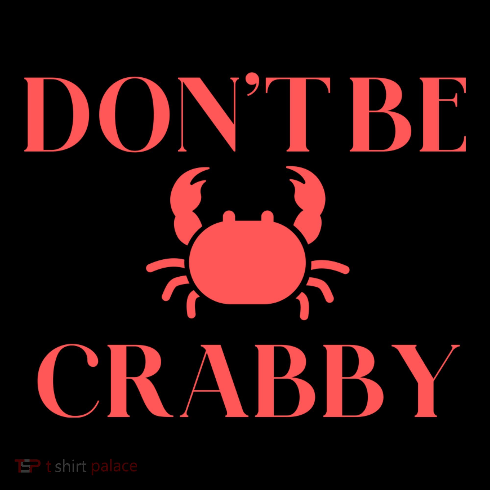 DonT Be Crabby Women's Hoodie