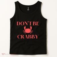 DonT Be Crabby Tank Top thumb 2